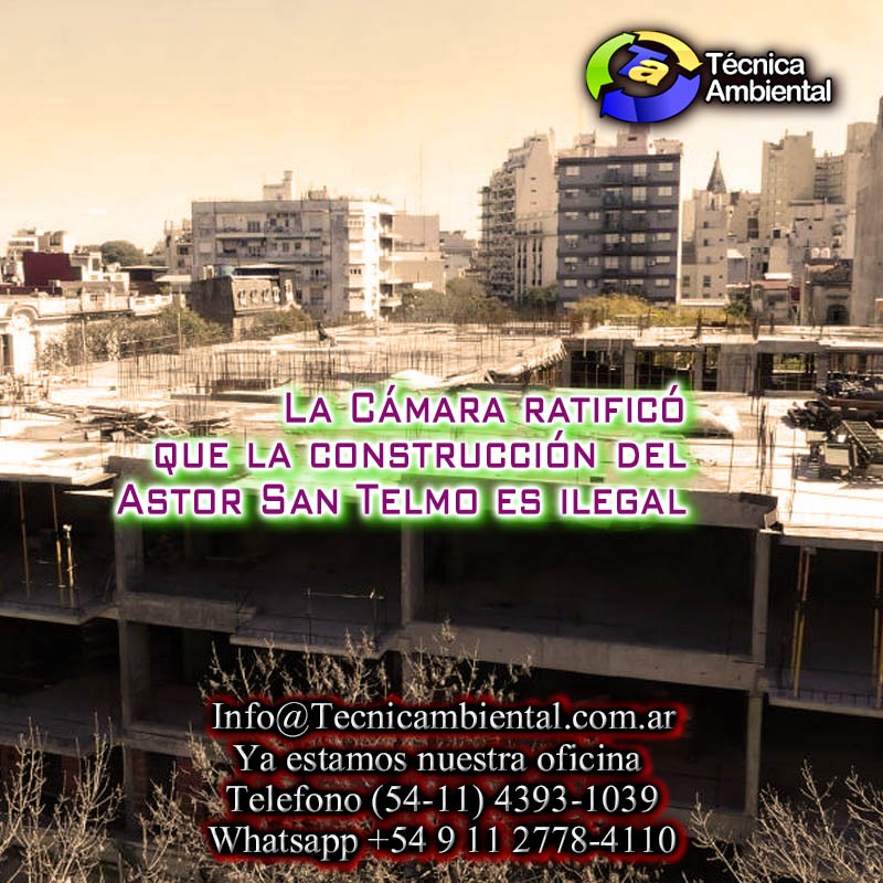 La Cmara ratific que la construccin del Astor San Telmo es ilegal